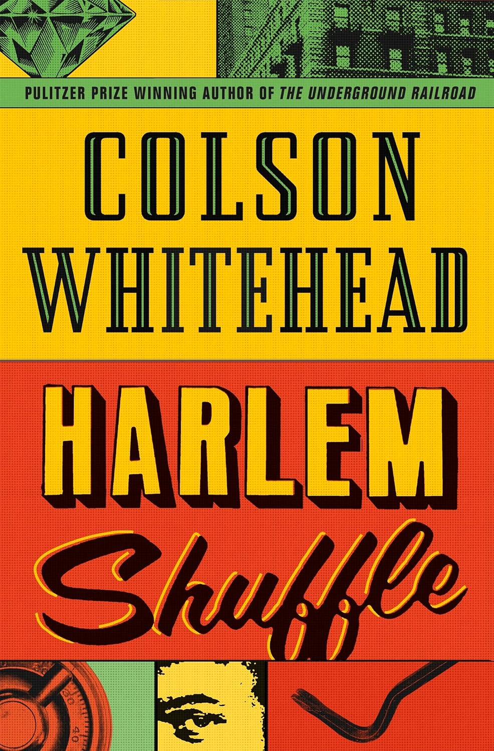 Harlem Shuffle by Colson Whitehead