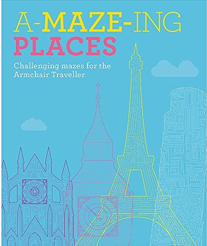 A-Maze-Ing Places - Maze Activity Book for Kids