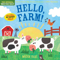 Indestructibles: Hello, Farm! by Maddie Frost