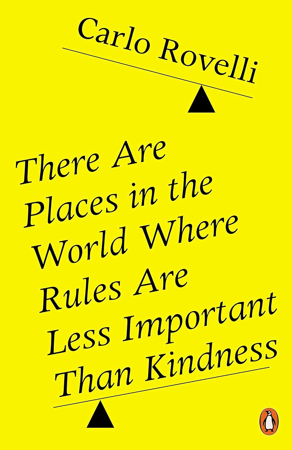 There Are Places in the World Where Rules Are Less Important Than Kind