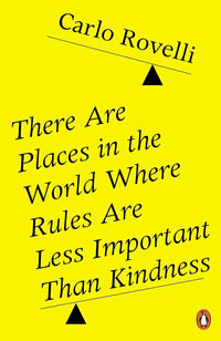 There Are Places in the World Where Rules Are Less Important Than Kind