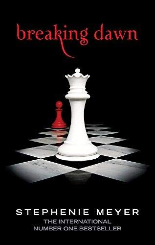 Breaking Dawn by Stephenie Meyer
