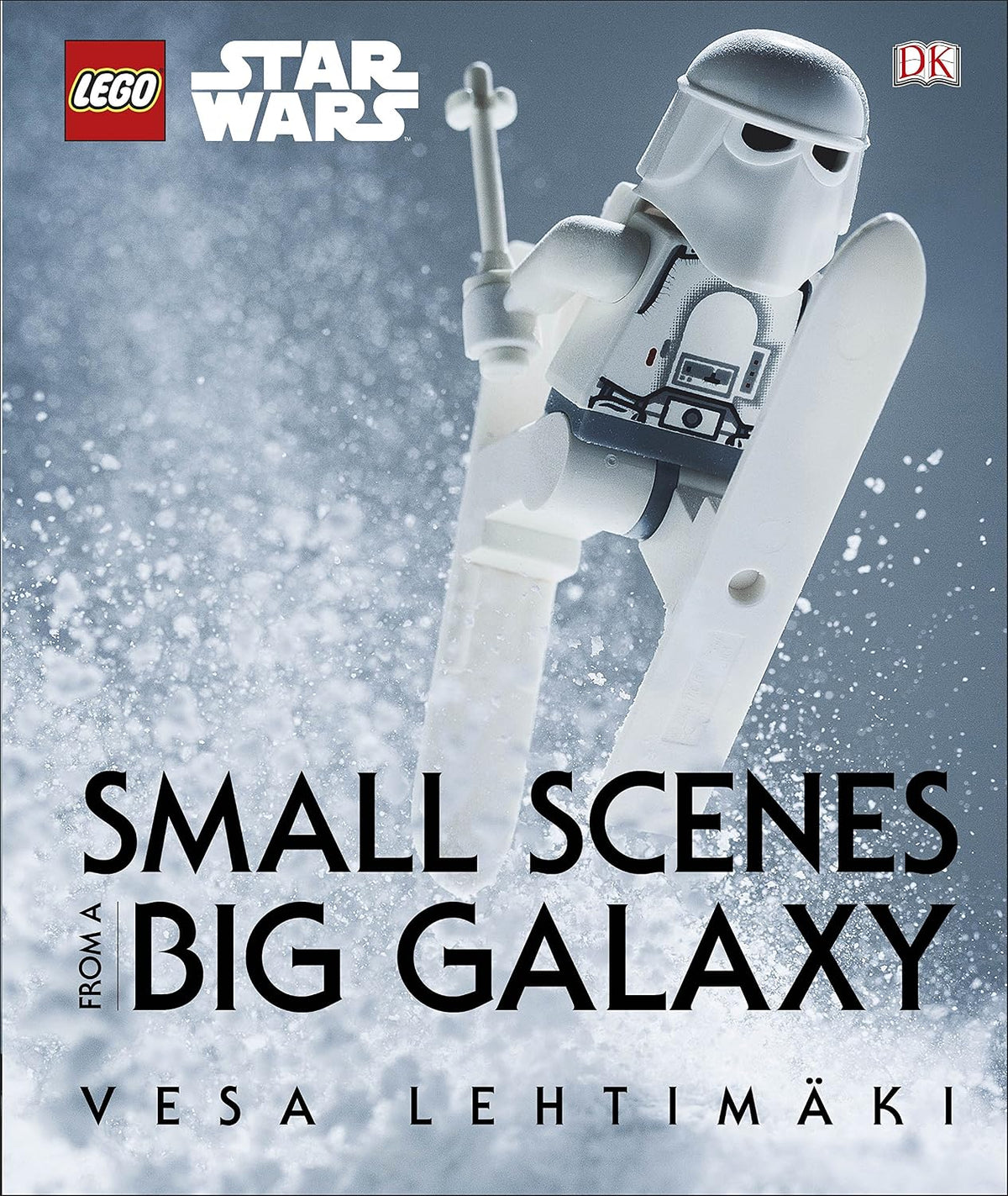 LEGO Star Wars Small Scenes from A Big Galaxy by Booby Brown