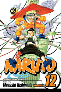 Naruto, Vol. 12 by Masashi Kishimoto