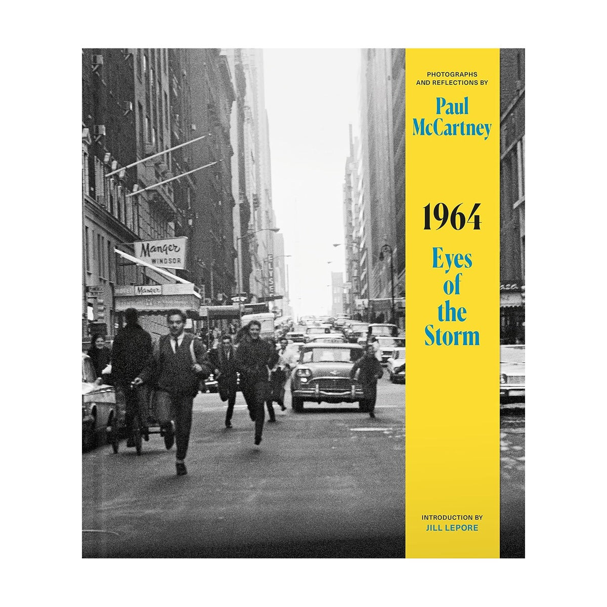 1964: Eyes of the Storm by Paul McCartney (Hardback)