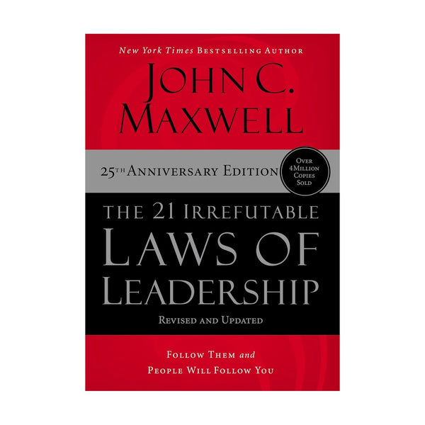 21 Irrefutable Laws of Leadership