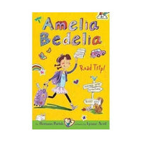 AMELIA BEDELIA CHAPTER BOOK 3 AMELIA BEDELIA ROAD TRIP