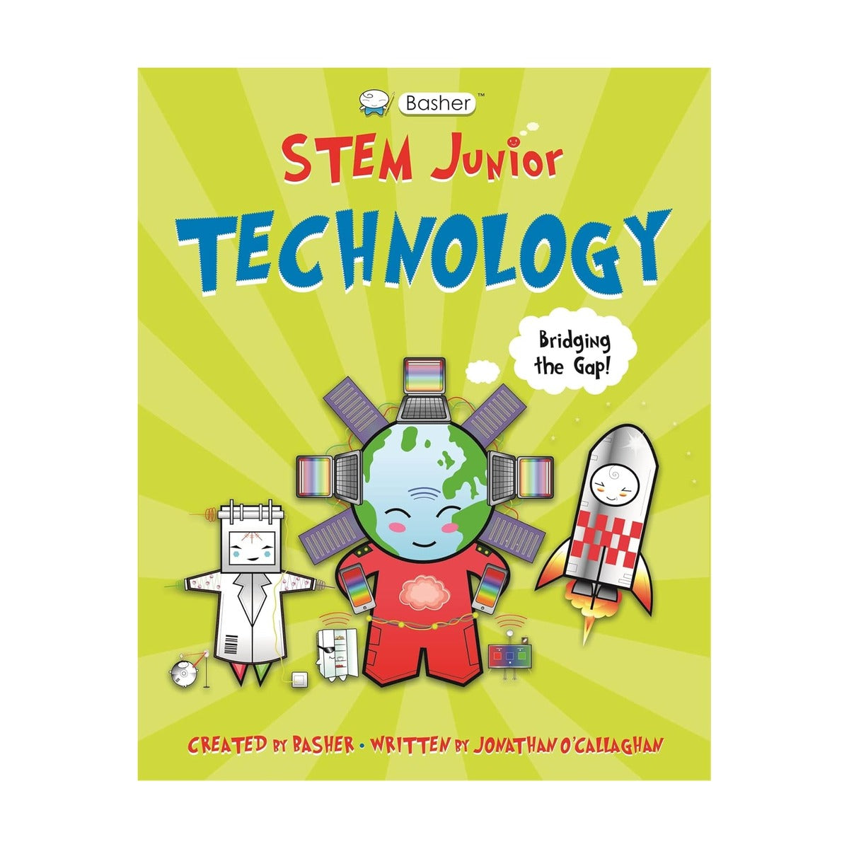 Basher Stem Junior: Technology