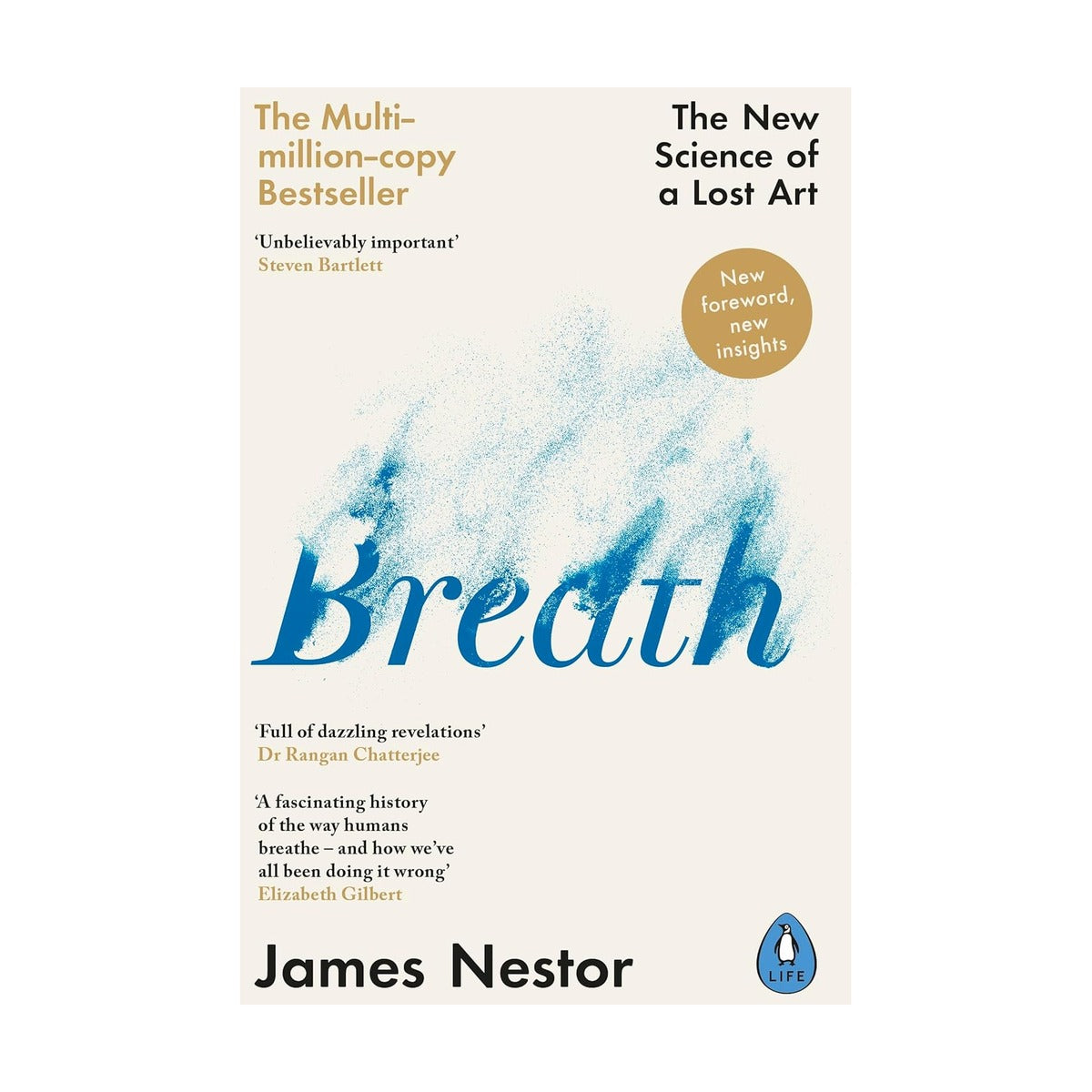 Breath : The New Science of a Lost Art