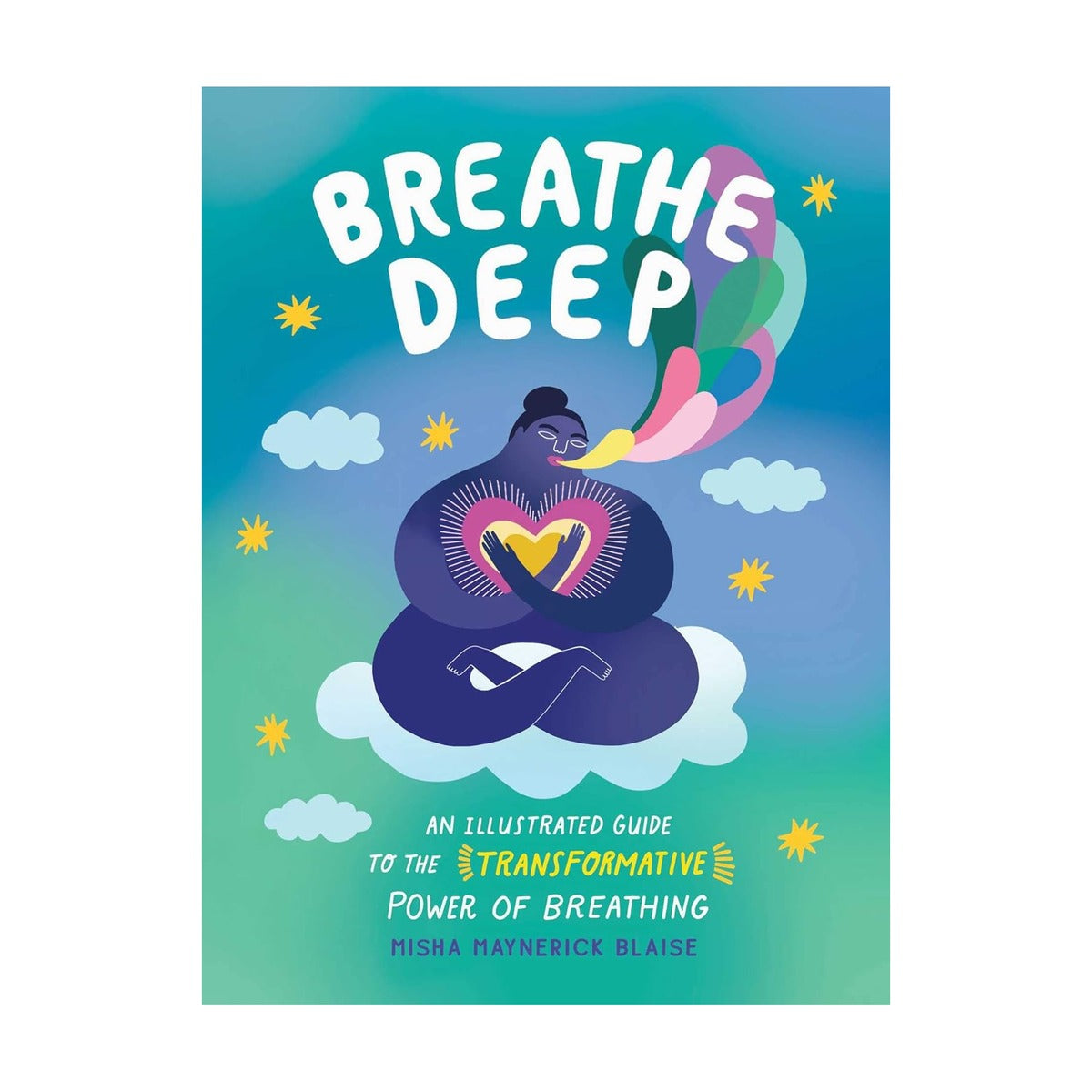 Breathe Deep