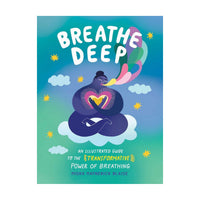 Breathe Deep