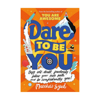 Dare to Be You