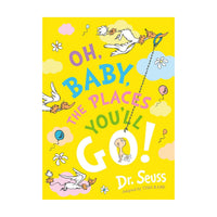 Dr. Seuss Oh Baby The Places You will Go