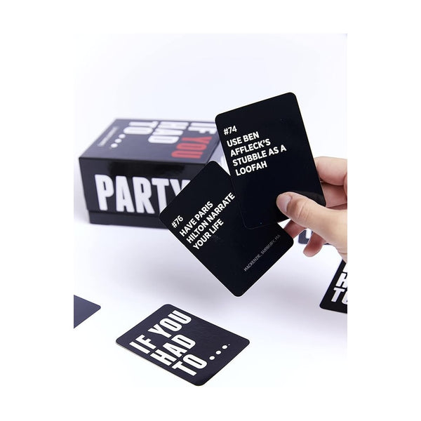 If You Had To...A Party Game