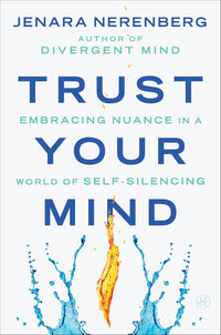 Trust Your Mind by Jenara Nerenberg