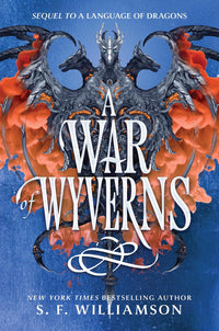A War of Wyverns by S. F. Williamson
