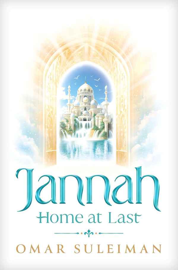 Jannah: Home at Last by Omar Suleiman (Hardcover)