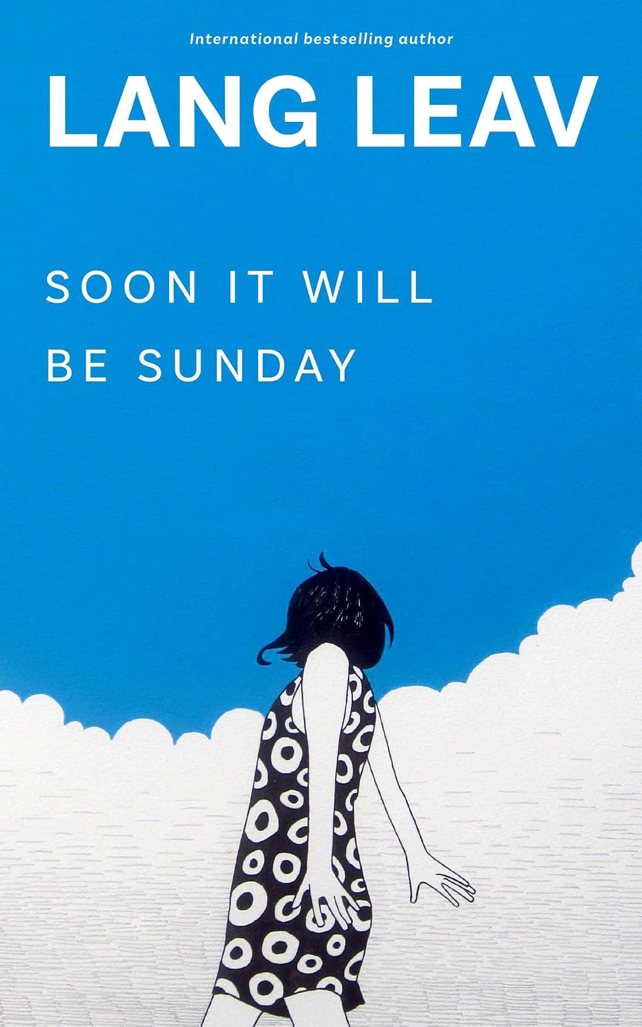 Soon It Will Be Sunday - English Language Book for Readers