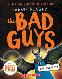 The Bad Guys The Others? by Aron blabey