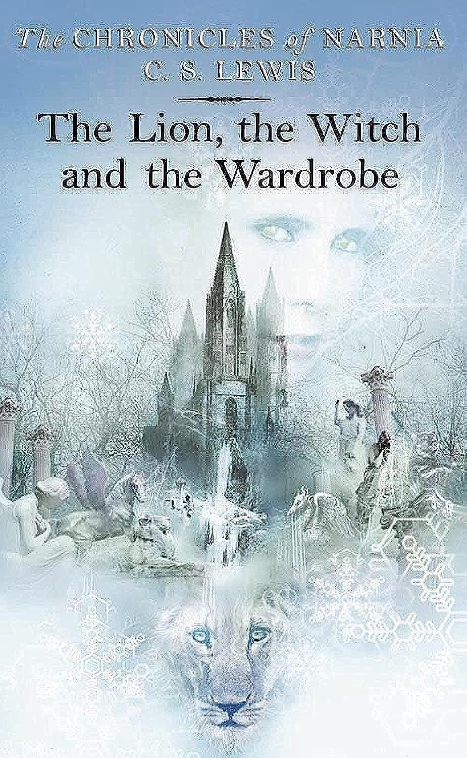 The lion, the witch and the wardrobe by C. S. Lewis