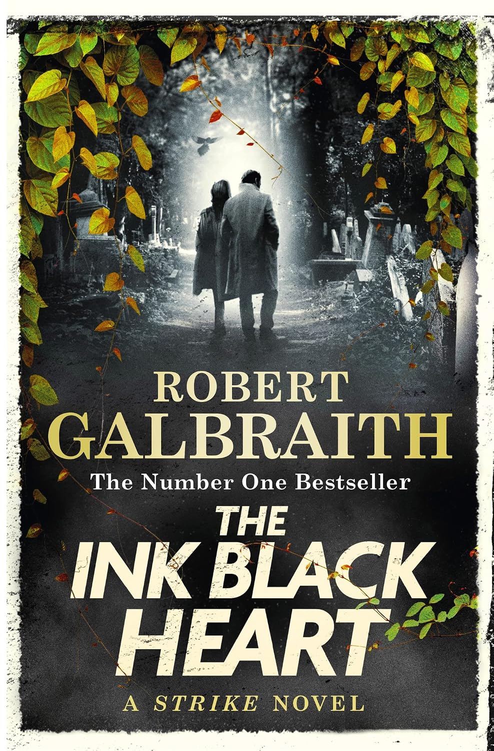 The Ink Black Heart by Robert Galbraith (Cormoran Strike, Book 6)