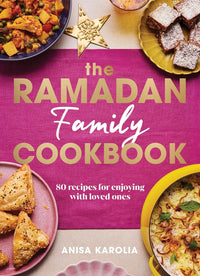 كتاب طبخ العائلة لشهر رمضان من تأليف أنيسة كاروليا