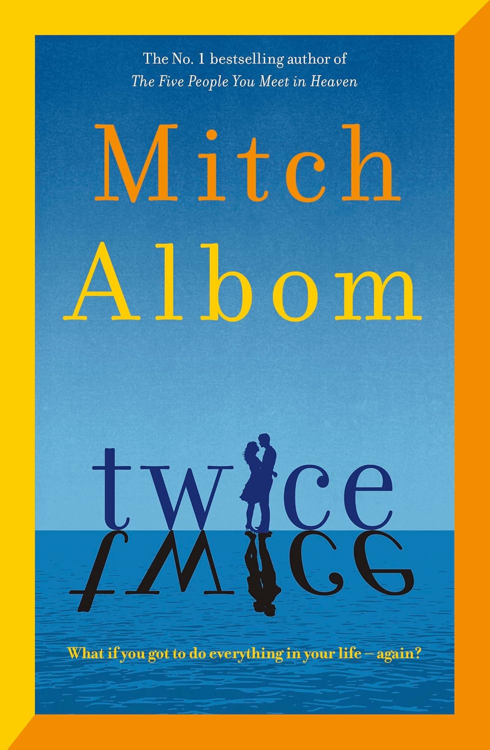 Twice by Mitch Albom (Hardback)