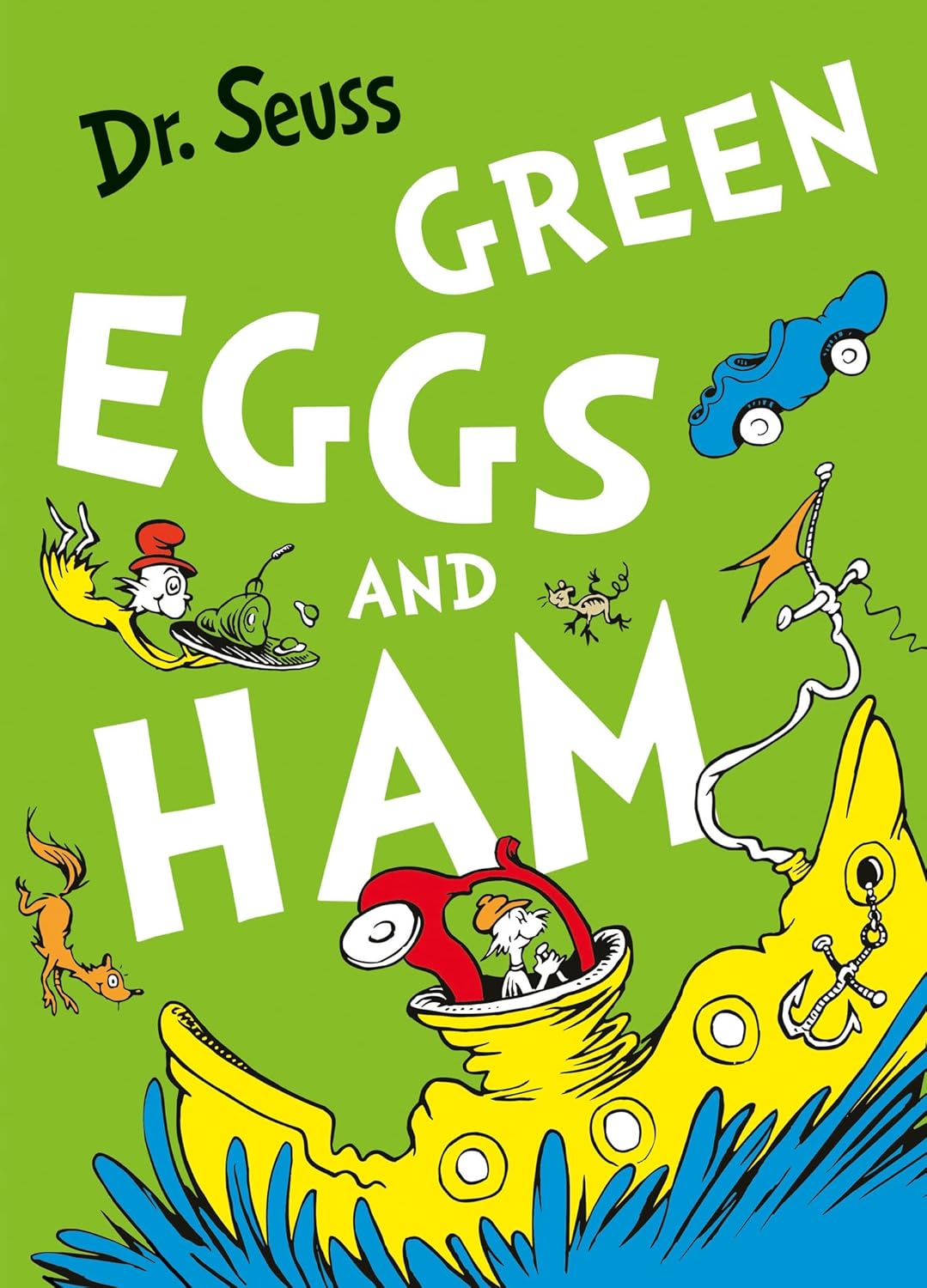 Green Eggs and Ham by Dr. Seuss