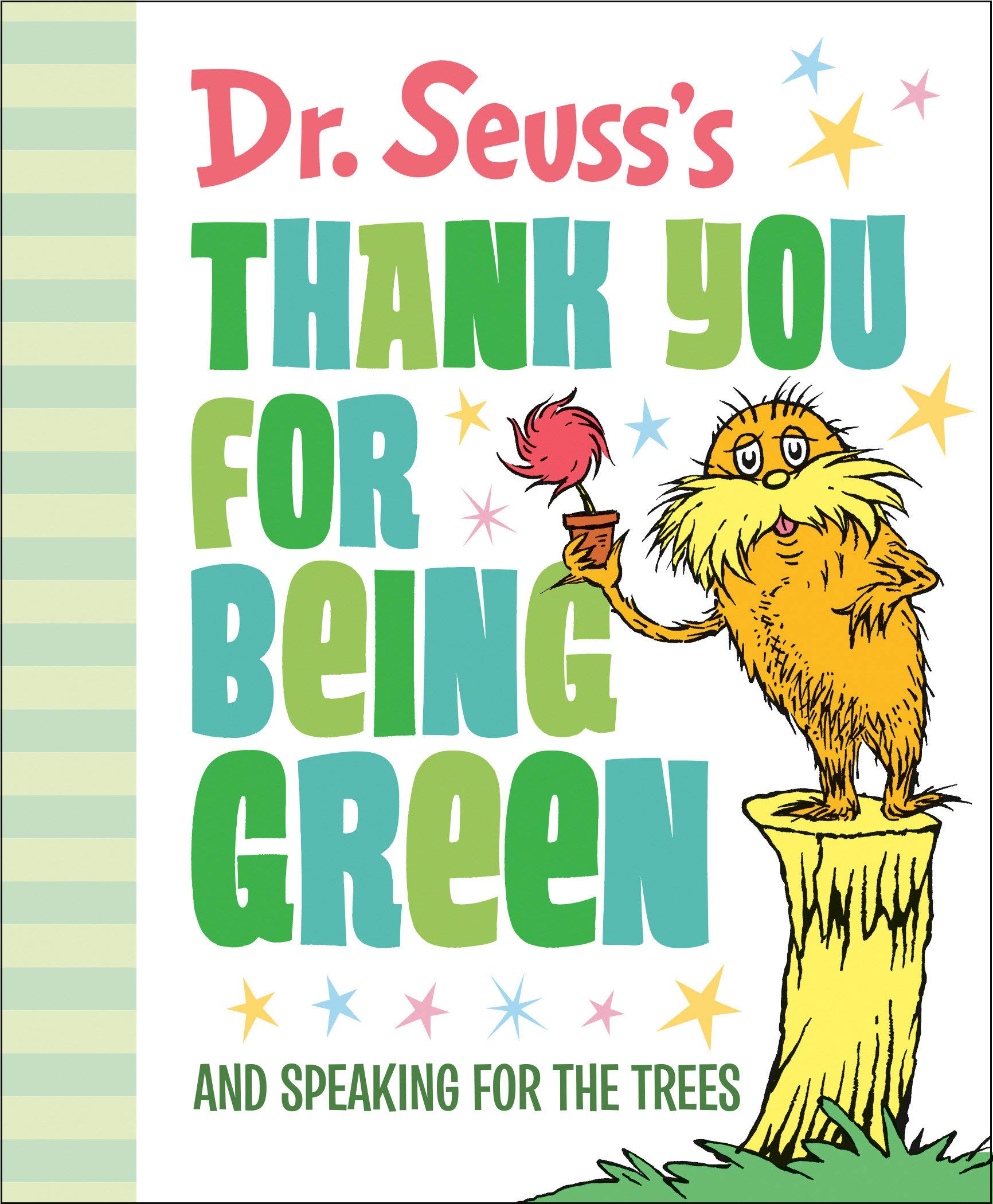 Dr. Seuss's Thank You for Being Green