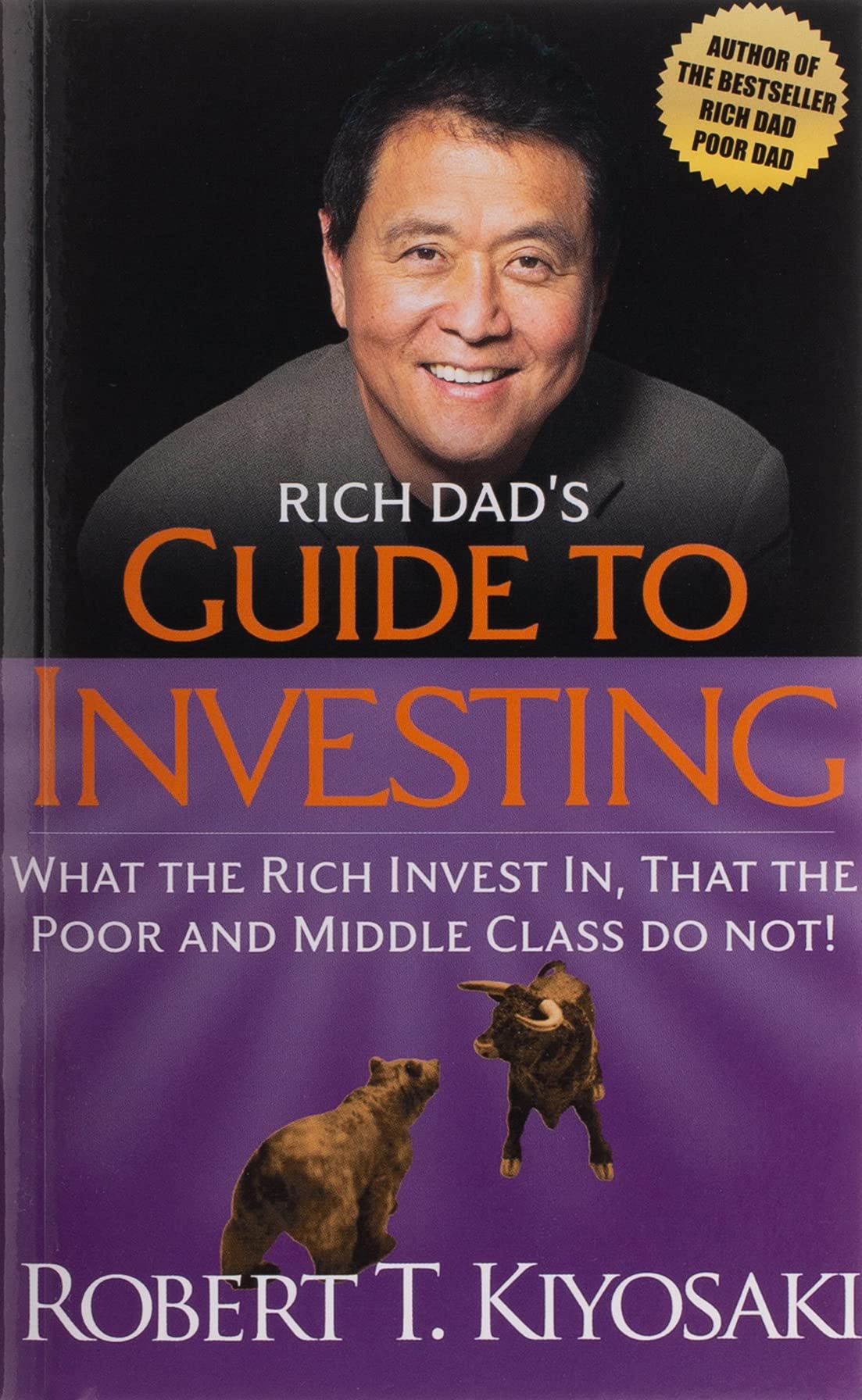 Rich Dad's: Guide To Investing