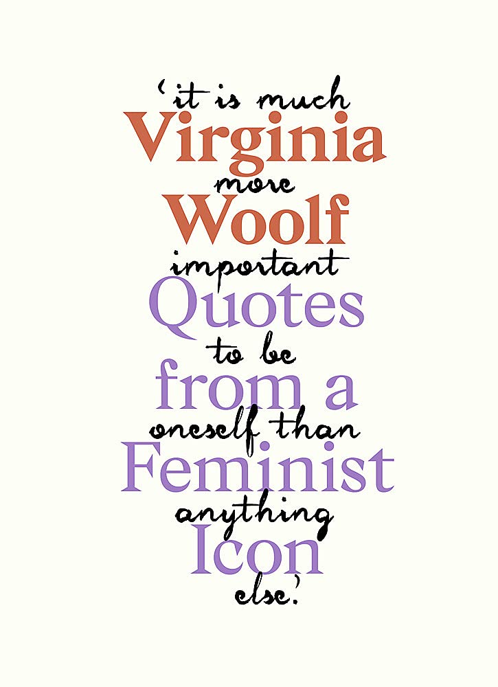 Virginia Woolf: Inspiring Quotes From A Feminist Icon